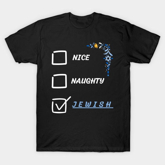 nice naughty jewish T-Shirt by vaporgraphic